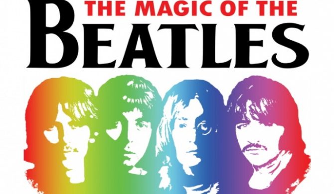 Wygraj bilety na The Magic Of The Beatles