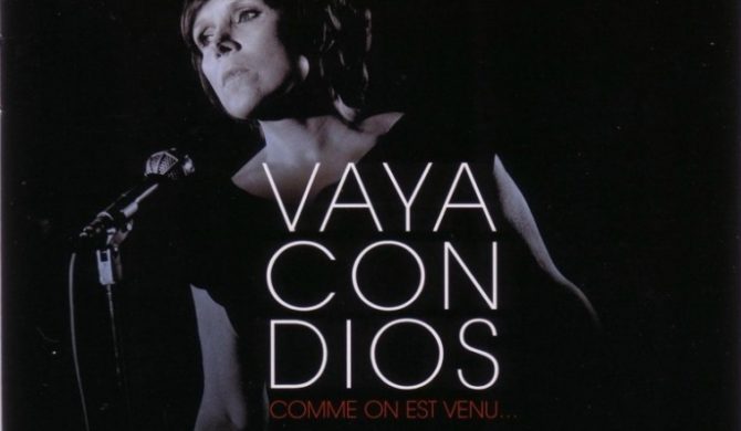 Vaya Con Dios – „Comme On Est Venu…” w kwietniu