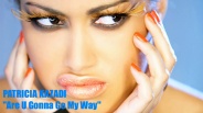 PATRICIA KAZADI – „Are U Gonna Go My Way”
