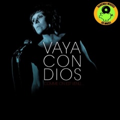 Vaya Con Dios – Comme on est venu