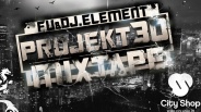 FU & DJ ELEMNET – Projekt 30 Mixtape – Promomix